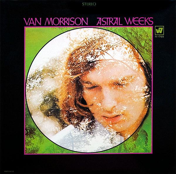 Van Morrison Astral Weeks