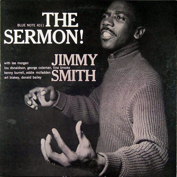 Jimmy Smith — The Sermon!